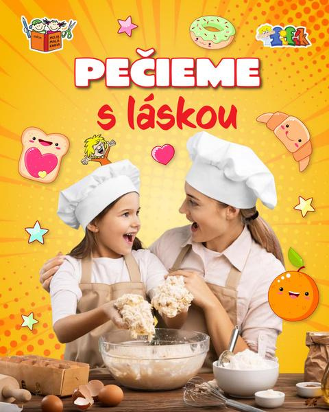 Pečieme s láskou - kolektív autorov - kniha z kategorie Úkoly pro děti