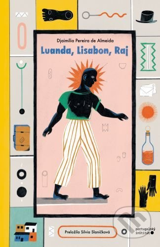 Luanda, Lisabon, Raj - Djaimilia Pereira de Almeida - kniha z kategorie Společenská beletrie
