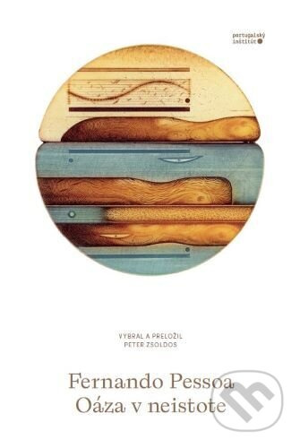 Oáza v neistote - Fernando Pessoa - kniha z kategorie Společenská beletrie
