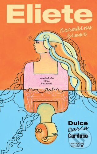 Eliete - Normálny život - Dulce Maria Cardoso - kniha z kategorie Romantická