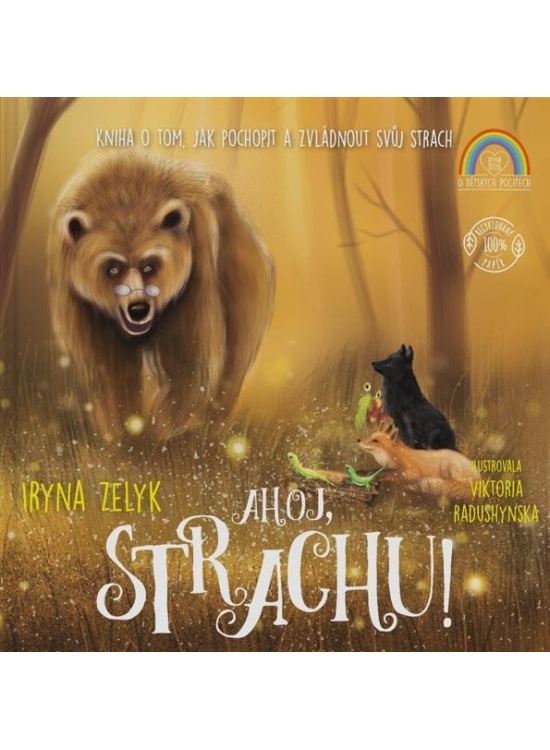 Ahoj, strachu! - Iryna Zelyk