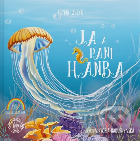 Ja a pani Hanba - Iryna Zelyk, Viktoria Radushynska (ilustrátor) - kniha z kategorie Naučné knihy