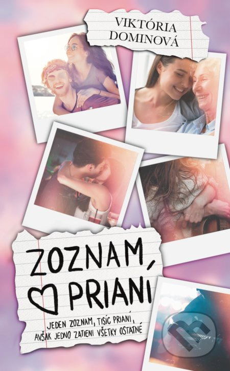 Zoznam prianí (Jeden zoznam, tisíc prianí, avšak jedno zatieni všetky ostatné) - kniha z kategorie Beletrie pro děti
