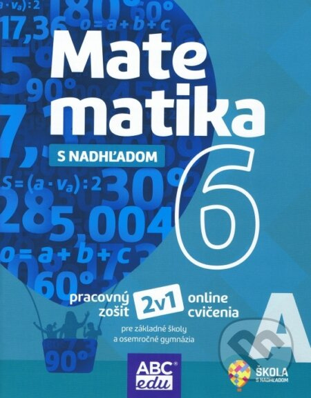 Matematika 6 s nadhľadom - Martina Totkovičová - kniha z kategorie 2. stupeň