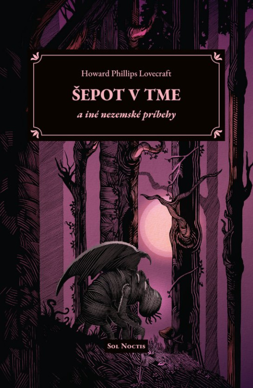 Šepot v tme a iné nezemské príbehy -  Howard P. Lovecraft