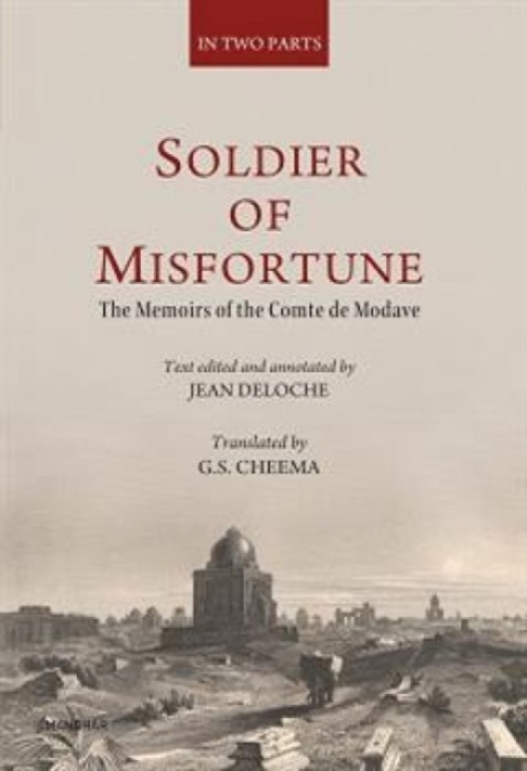 Manohar Publishers and Distributors Soldier of Misfortune - Cheema, G.S.