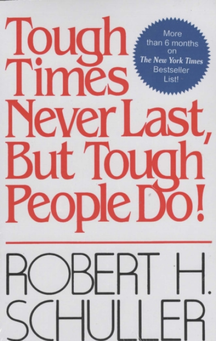 Orient Paperbacks Tough Times Never Last, But Tough People Do - Schuller, Robert H.