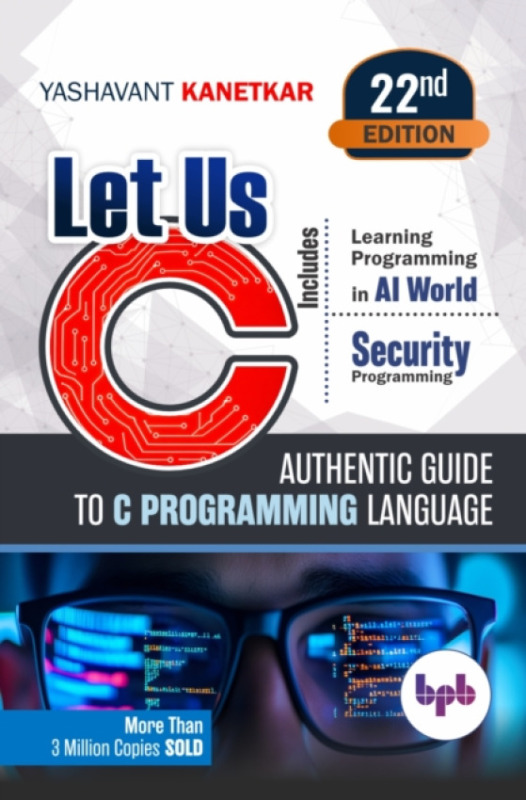 BPB Publications Let Us C - - Kanetkar, Yashavant