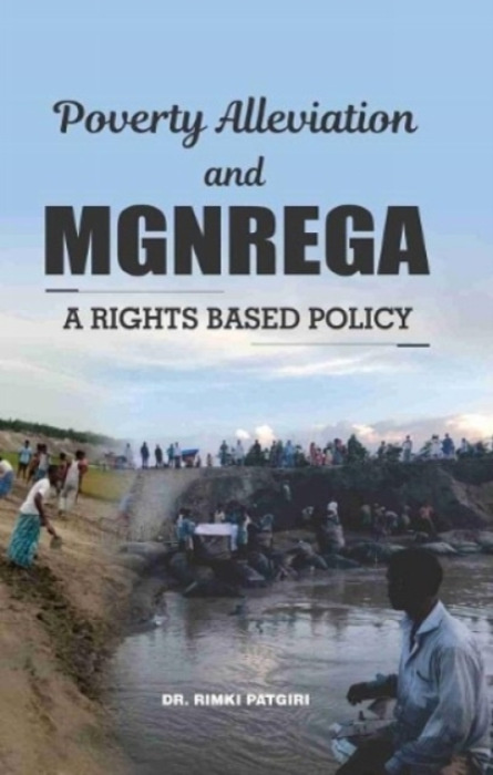Highbrow Scribes Publications Poverty Alleviation and MGNREGA - Patgiri, Rimki