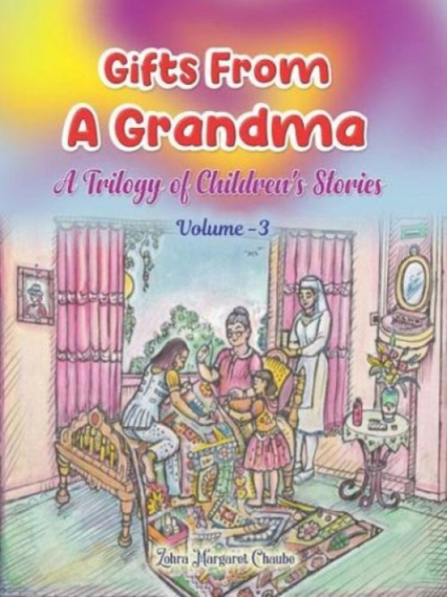 Highbrow Scribes Publications Gifts From A Grandma Third - Chaube, Zohra Margaret