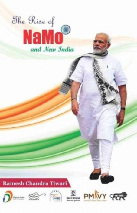 Highbrow Scribes Publications Rise of Namo and New India - Tiwari, Ramesh Chandra