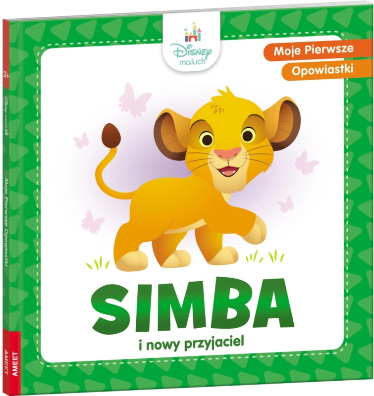 Moje první opovídky: SIMBA a nový přítel – obrázková knížka pro nejmenší