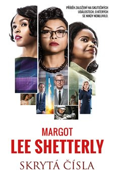 Skrytá čísla - Margot Lee Shetterly