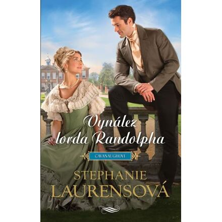 Vynález lorda Randolpha - Stephanie Laurensová