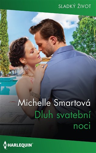 Dluh svatební noci - Michelle Smartová