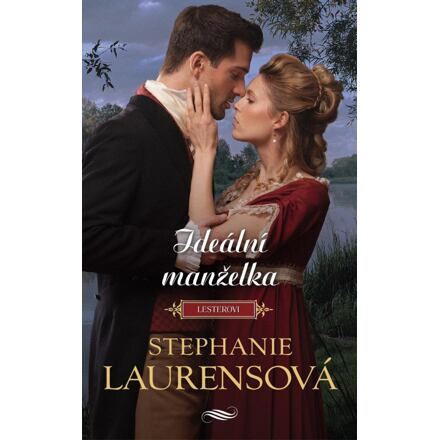 Ideální manželka - Stephanie Laurensová