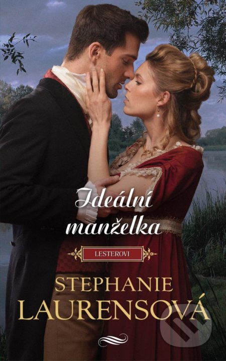 Ideální manželka - Stephanie Laurensová