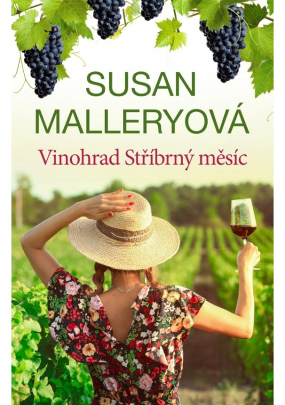 Vinohrad Stříbrný měsíc - Susan Malleryová