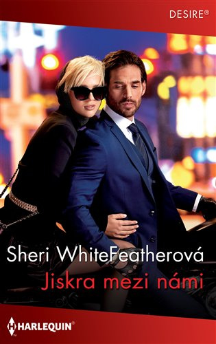 Jiskra mezi námi - Sheri WhiteFeatherová