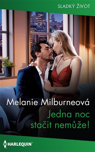 Jedna noc stačit nemůže - Melanie Milburneová