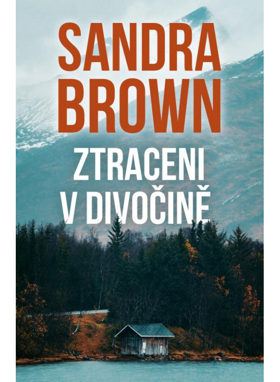Ztraceni v divočině - Sandra Brown