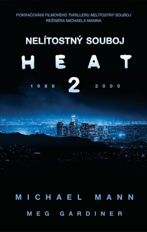 Nelítostný souboj: Heat 2 HarperCollins Polska sp. z o. o.