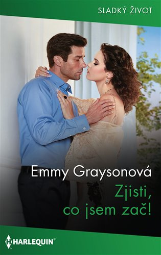 Zjisti, co jsem zač! -  Emmy Graysonová