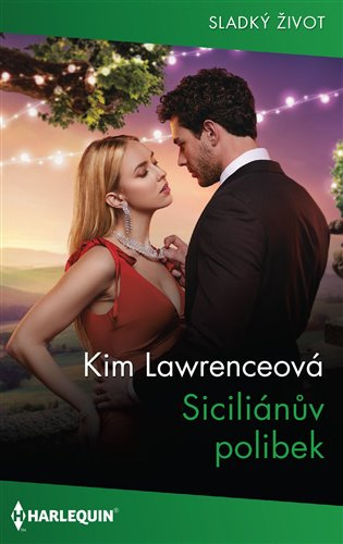 Siciliánův polibek - Kim Lawrenceová
