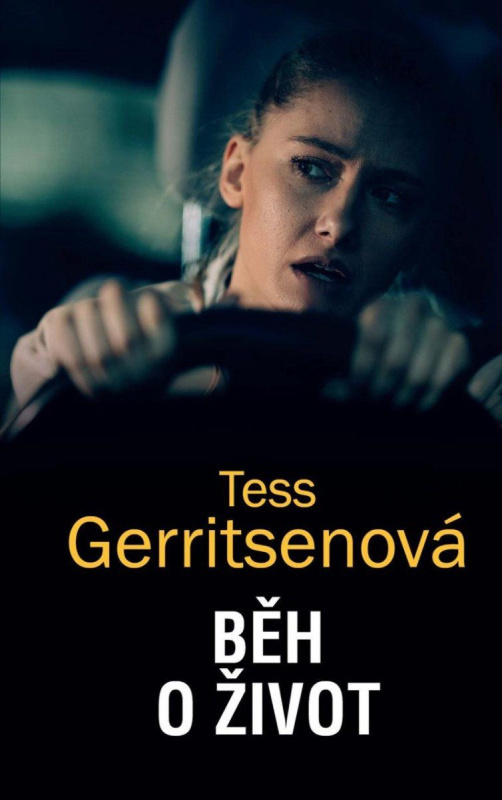 Běh o život - Tess Gerritsenová