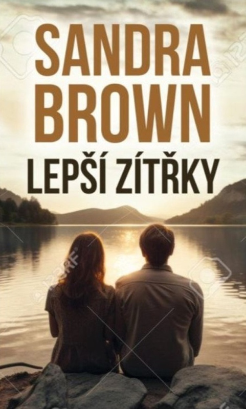Lepší zítřky - Sandra Brown