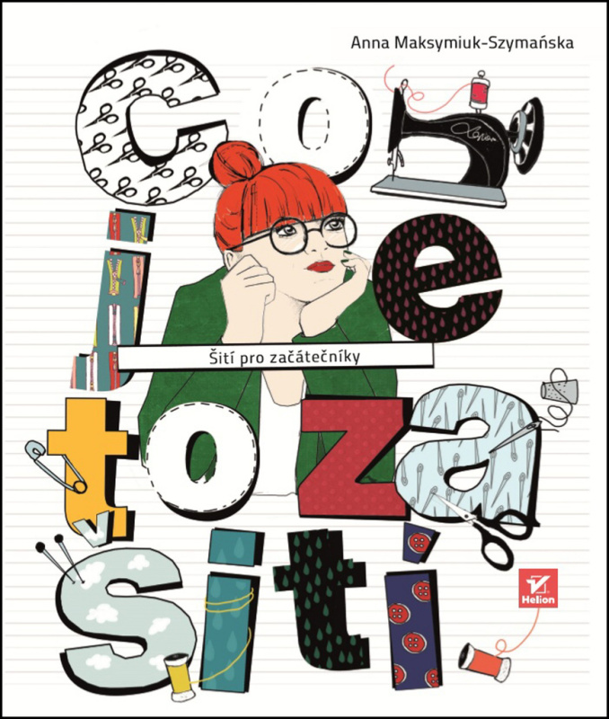 Co je to za šití - Anna Maksymiul- Szymanska - kniha z kategorie Ruční práce