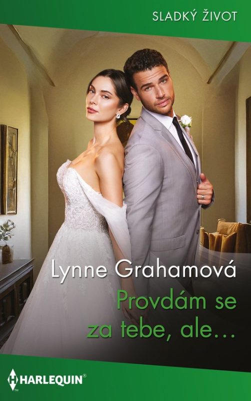 Provdám se za tebe, ale… -  Lynne Grahamová