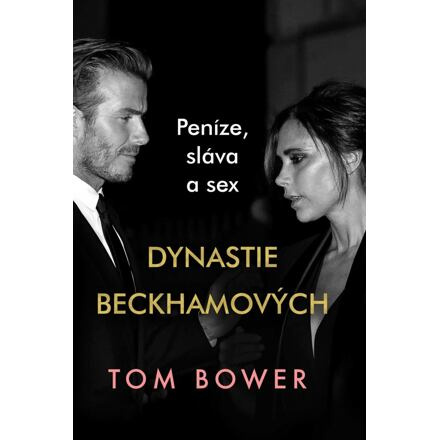 Dynastie Beckhamových - Peníze, sláva a sex HarperCollins Polska sp. z o. o.