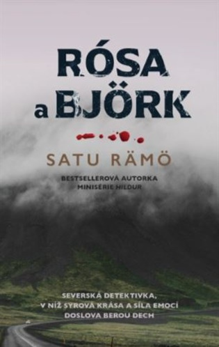 Rósa a Björk - Satu Rämö