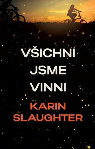 Všichni jsme zde vinni - Karin Slaughter