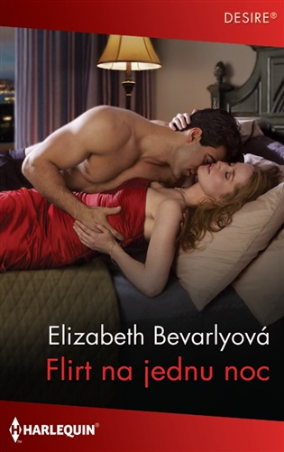Flirt na jednu noc -  Elizabeth Bevarlyová