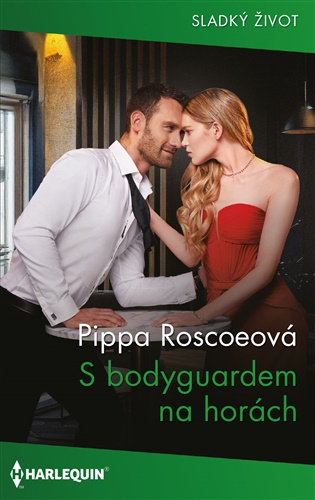 S bodyguardem na horách -  Pippa Roscoeová