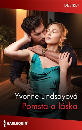 Pomsta a láska -  Yvonne Lindsayová