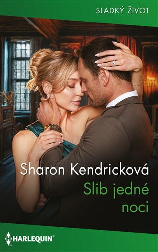Slib jedné noci -  Sharon Kendricková