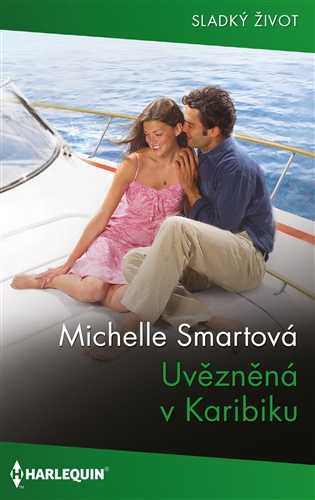 Uvězněná v Karibiku -  Michelle Smartová