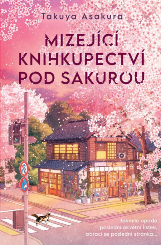 Knihkupectví pod kvetoucí sakurou - Takuya Asakura