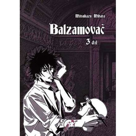 Balzamovač - 3. díl
