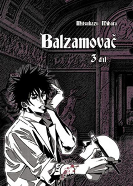 Balzamovač - 3. díl