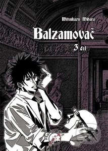 Balzamovač - 3. díl