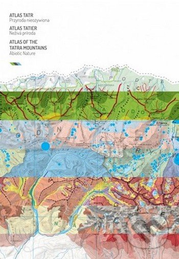 Atlas Tatr / Atlas Tatier / Atlas of the Tatra Mountains - kniha z kategorie Dům, byt a zahrada