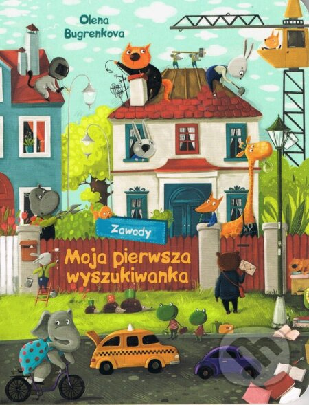 Moja pierwsza wyszukiwanka. Zawody /mały format - Olena Bugrenkova - kniha z kategorie Beletrie pro děti