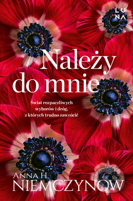 Należy do mnie - Anna H. Niemczynow - kniha z kategorie Společenská beletrie