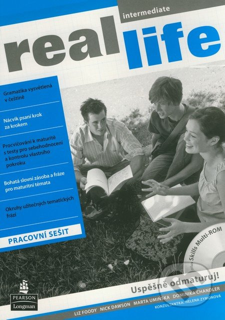 Real Life Intermediate Workbook CZ - Liz Foody, Nick Dawson, Marta Umińska, Dominika Chandler