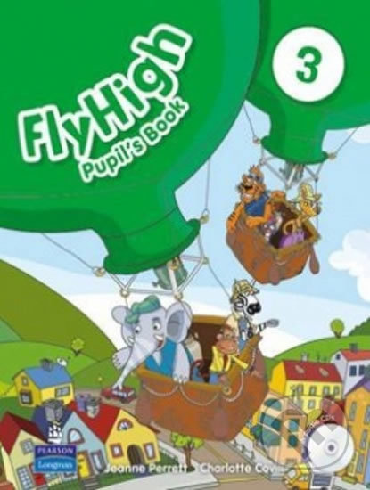 Fly High 3: Pupil´s Book w/ CD Pack REV - Jeanne Perrett, Charlotte Cavill - kniha z kategorie Jazykové učebnice a slovníky