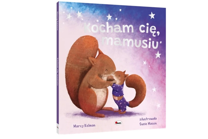 Kocham Cię Mamusiu – obrázková kniha pro děti